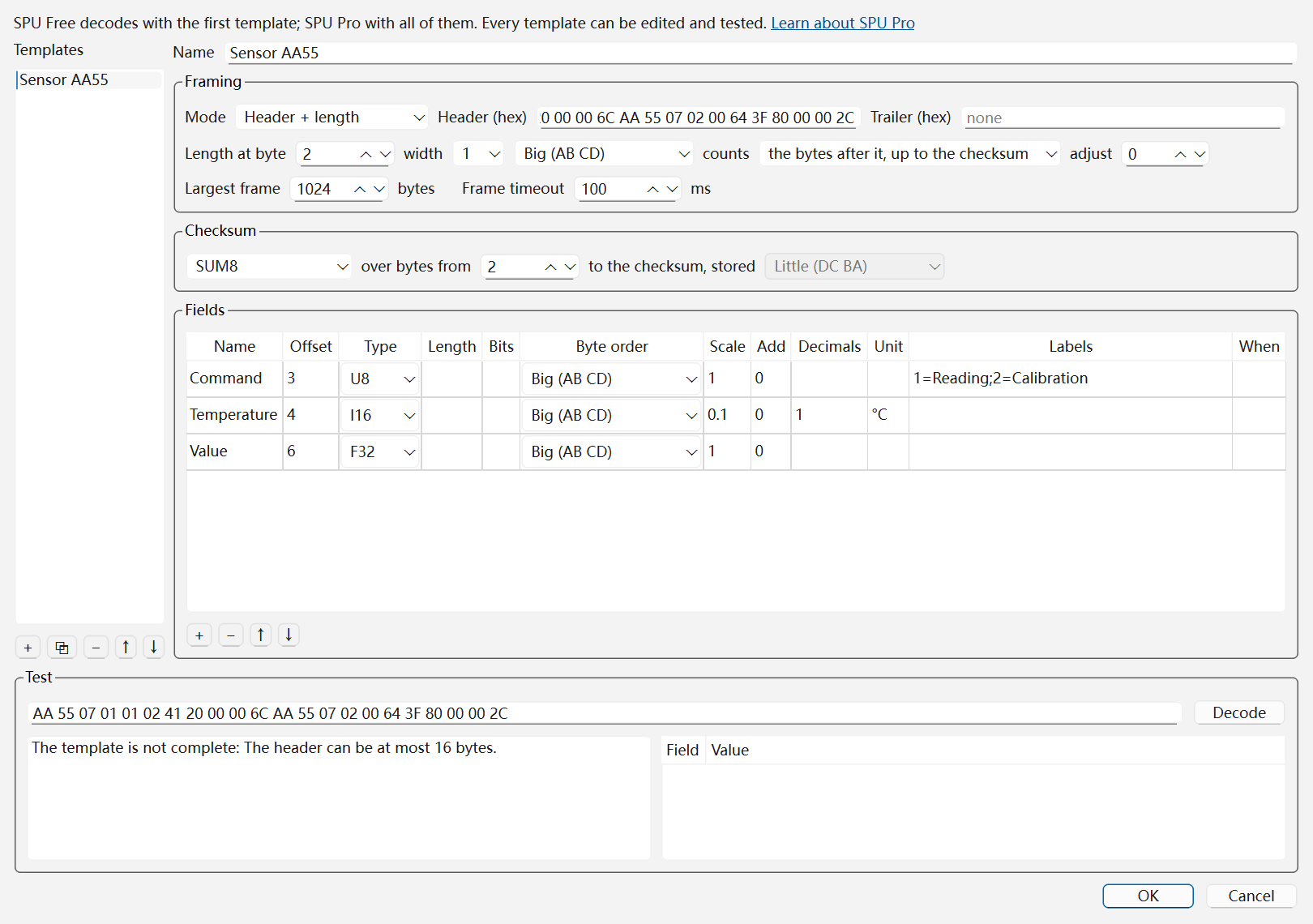 The Frame Templates dialog with the template Sensor AA55 open: Mode Header + length, header AA 55, length at byte 2 with width 1 counting the bytes after it up to the checksum, a SUM8 checksum over bytes from 2, and three fields, Command U8 at offset 3 with the labels 1=Reading;2=Calibration, Temperature I16 at offset 4 with scale 0.1 and unit °C, and Value F32 at offset 6. The Test box below has two frames pasted in and decoded, both OK, with the fields of the first one listed